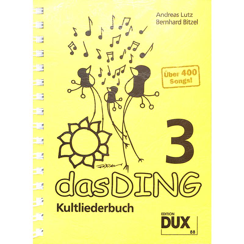 NOTEN DAS DING 3 - Kultliederbuch D 88