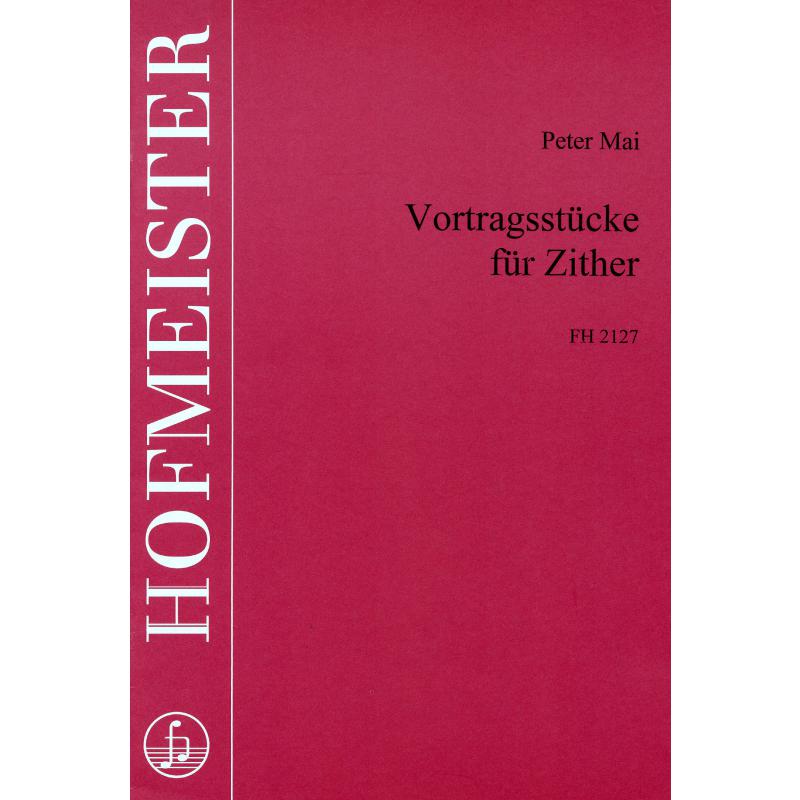 NOTEN Vortragsstücke für Zither Peter Mai FH 2127